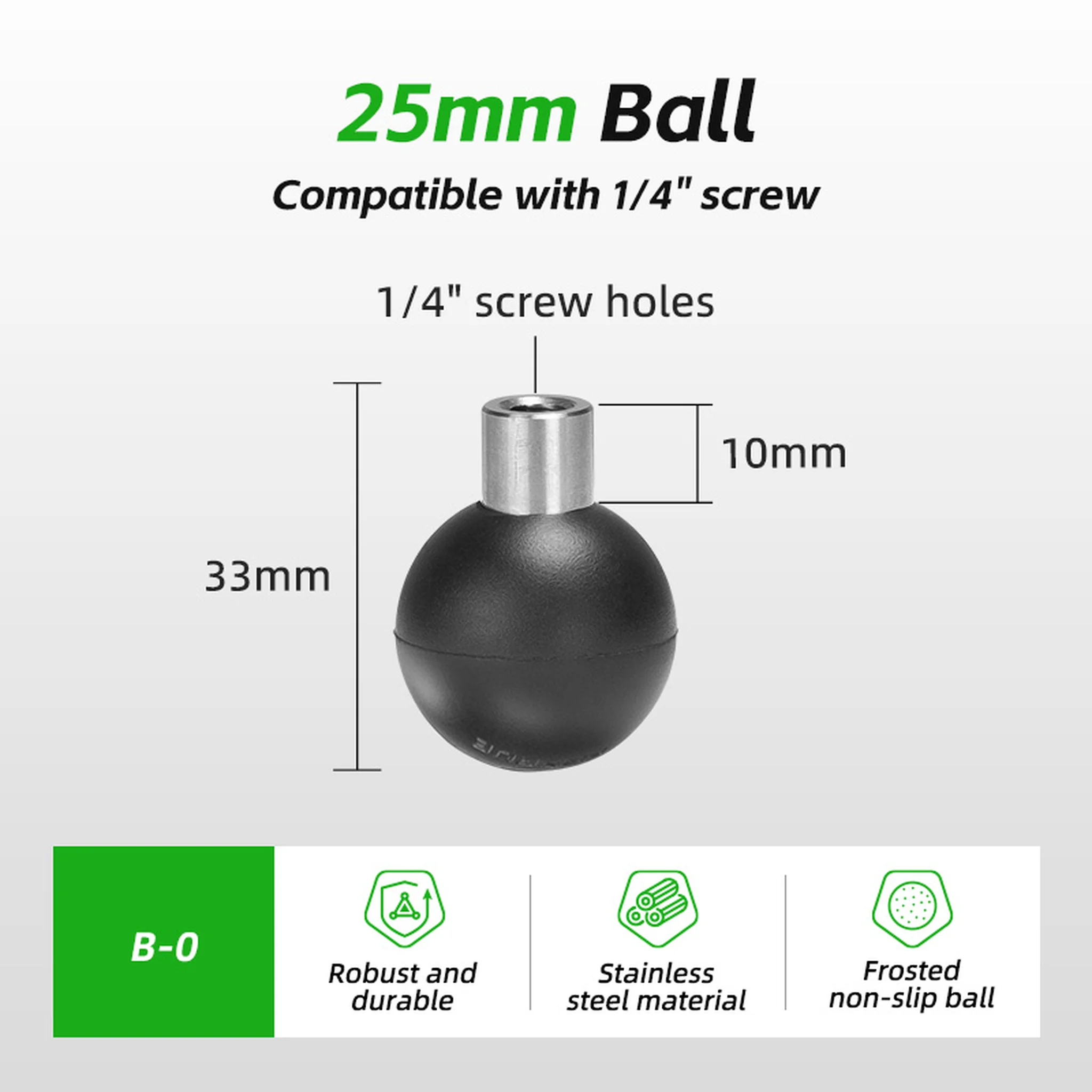 FANAUE B-0  Female Ball Adapter with 1/4"-20 Threaded Hole with 25/20/17mm Ball